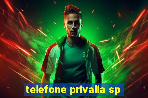 telefone privalia sp